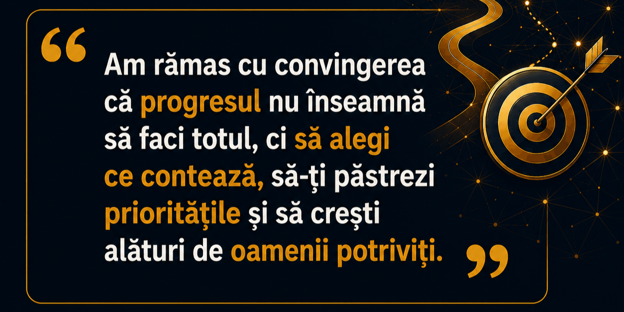 Ce mi-a rămas după Lunea Antreprenorilor din 10 august: despre focus, priorități și oamenii potriviți