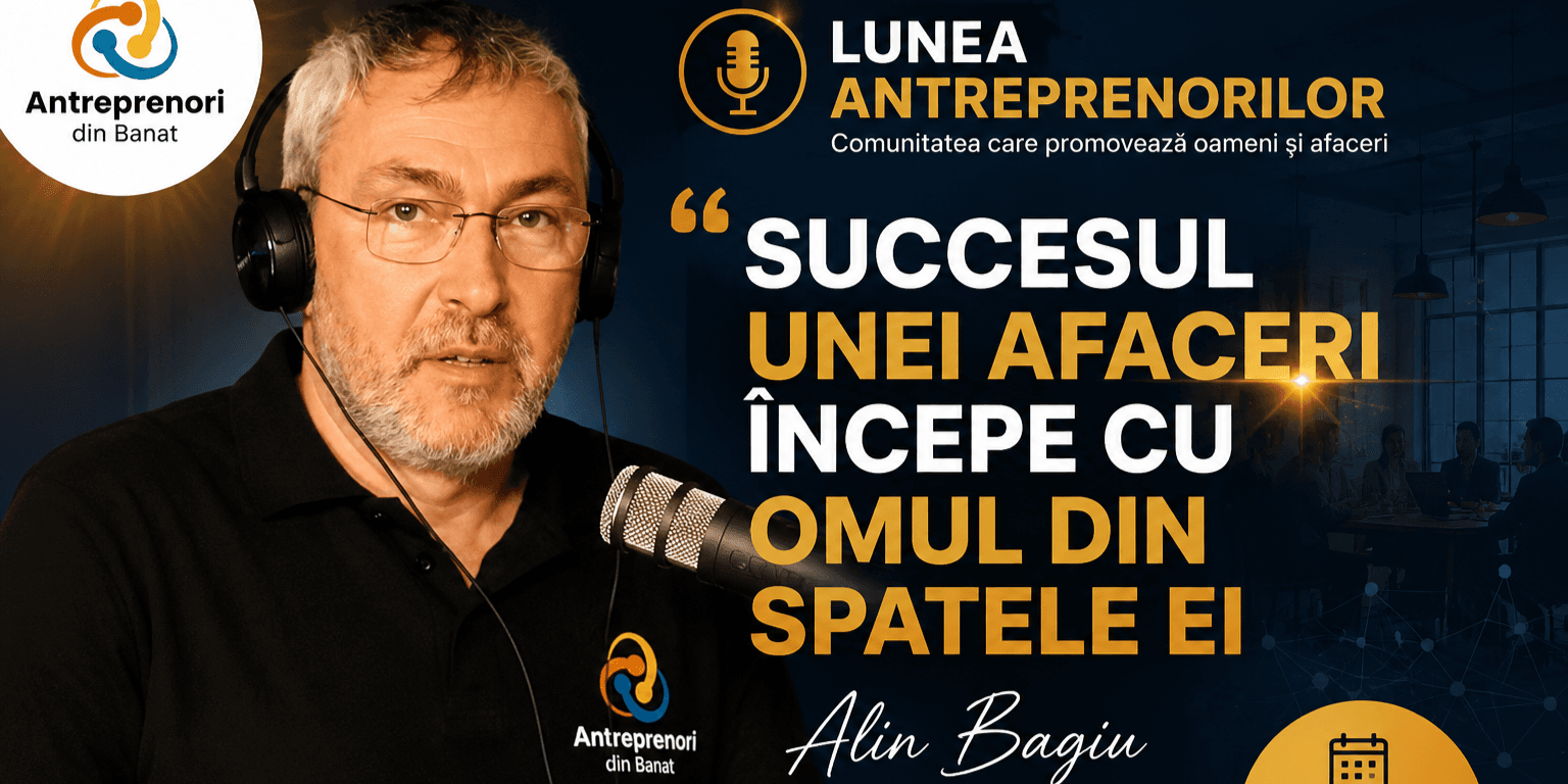 Succesul unei afaceri începe cu omul din spatele ei - Alin Bagiu